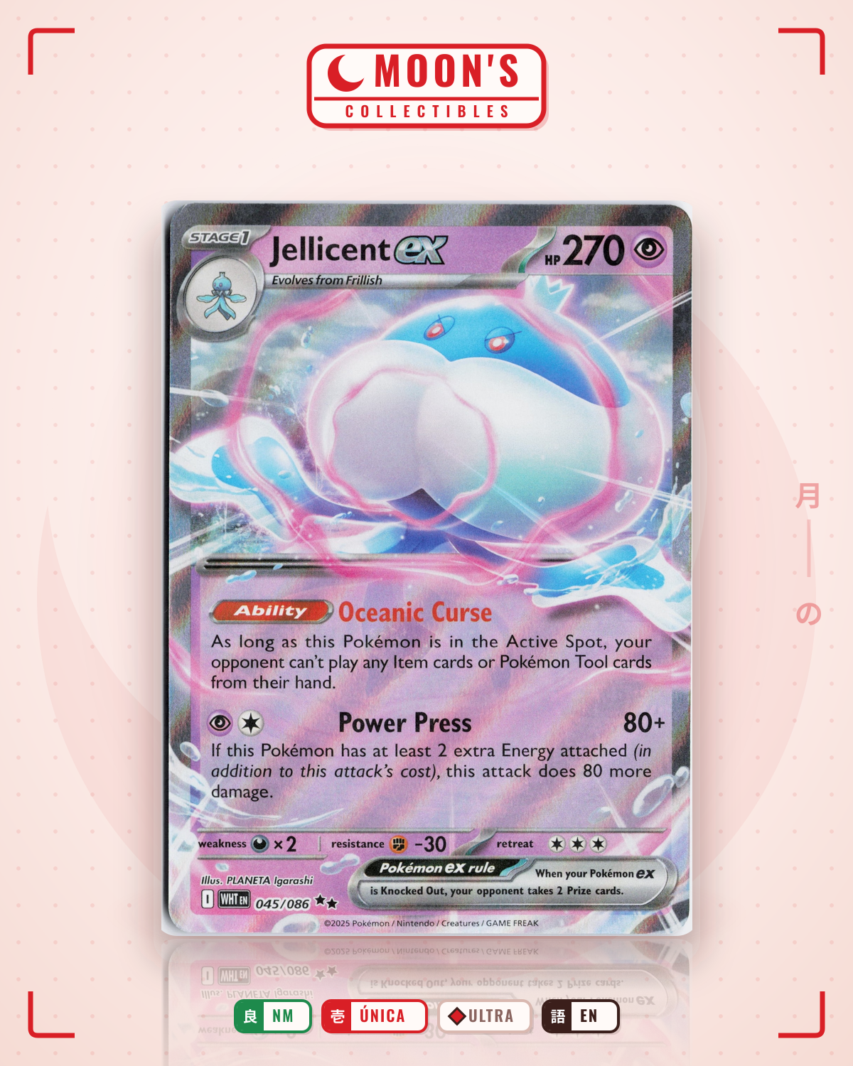 Carta Pokémon Jellicent ex · White Flare #045/086 (NM) — pieza única en Moon's Collectibles México