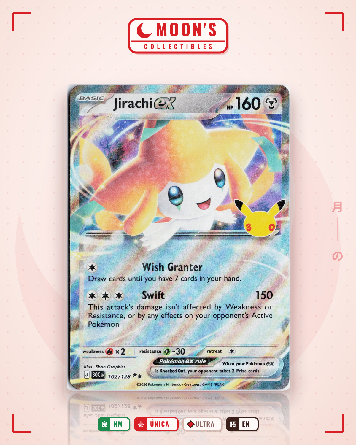 Carta Pokémon Jirachi ex · 30th Celebration #102/128 (NM) — pieza única en Moon's Collectibles México