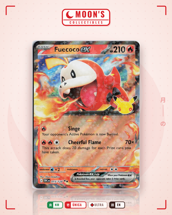 Carta Pokémon Fuecoco ex · 30th Celebration #015/128 (NM) — pieza única en Moon's Collectibles México