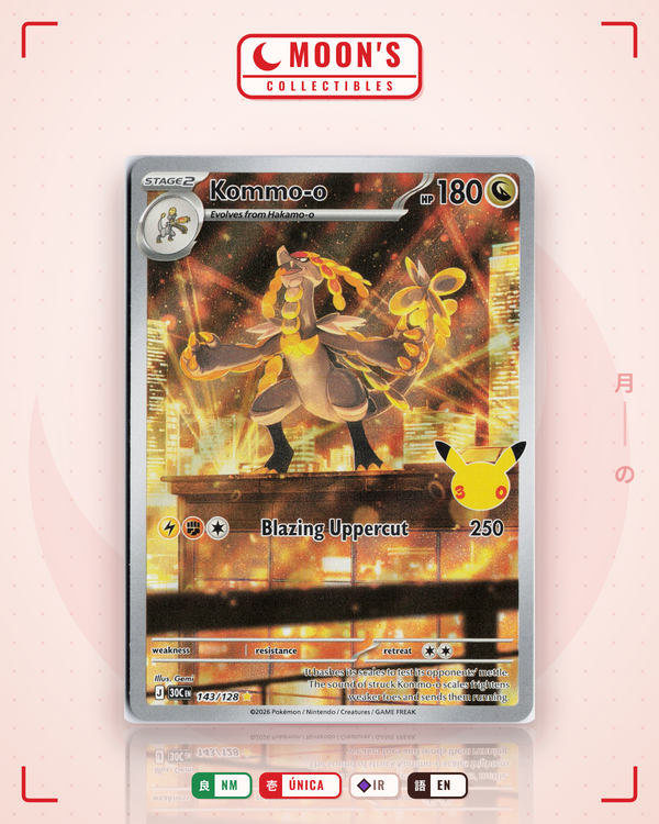 Carta Pokémon Kommo-o · 30th Celebration #143/128 (NM) — pieza única en Moon's Collectibles México