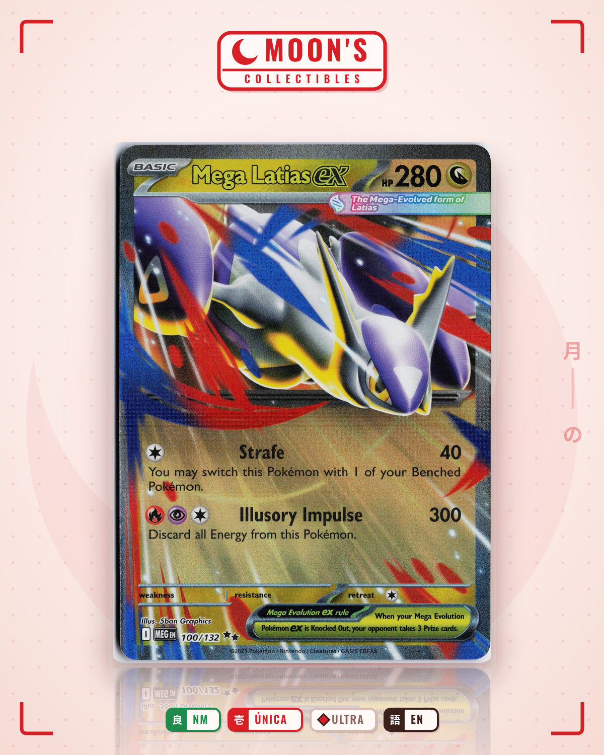 Carta Pokémon Mega Latias ex · Mega Evolution #100/132 (NM) — pieza única en Moon's Collectibles México