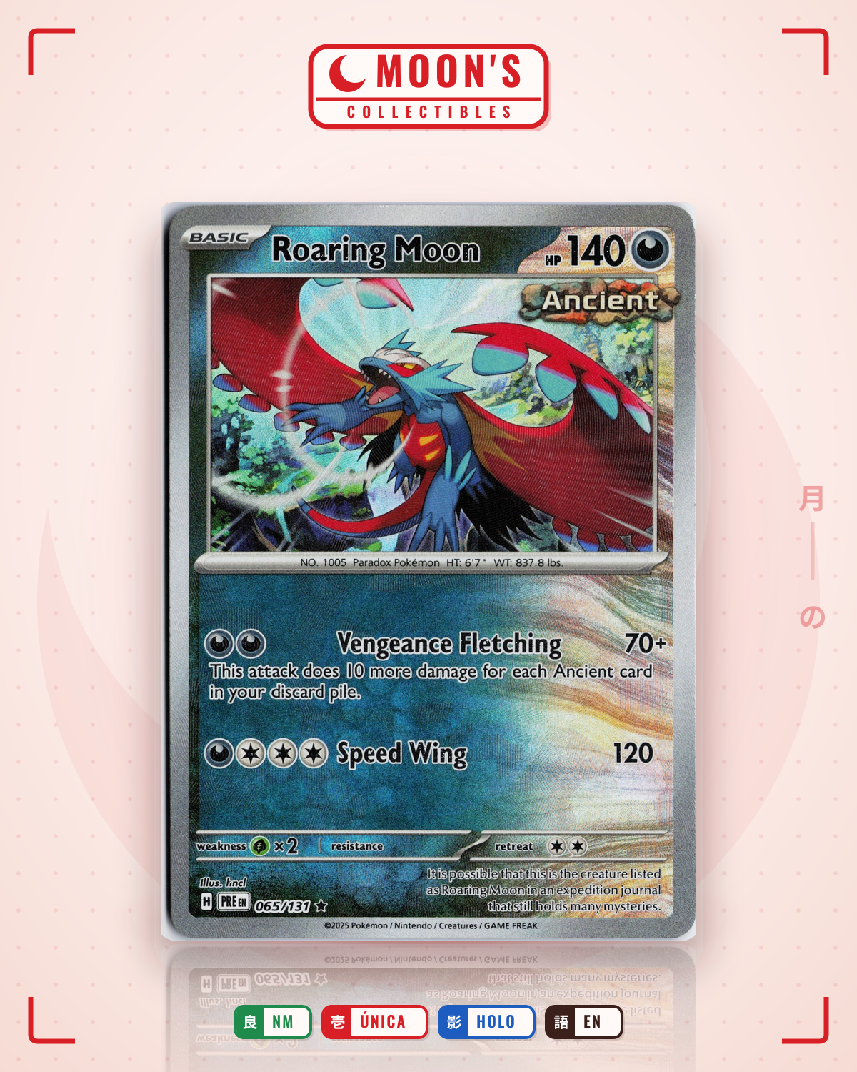 Carta Pokémon Roaring Moon · Prismatic Evolutions #065/131 (NM) — pieza única en Moon's Collectibles México