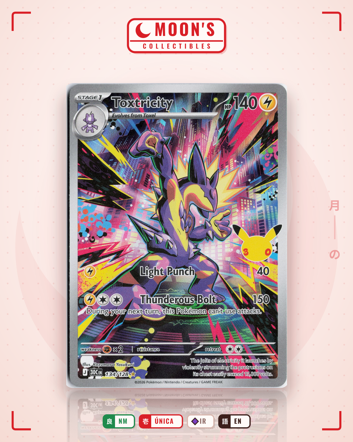Carta Pokémon Toxtricity · 30th Celebration #134/128 (NM) — pieza única en Moon's Collectibles México