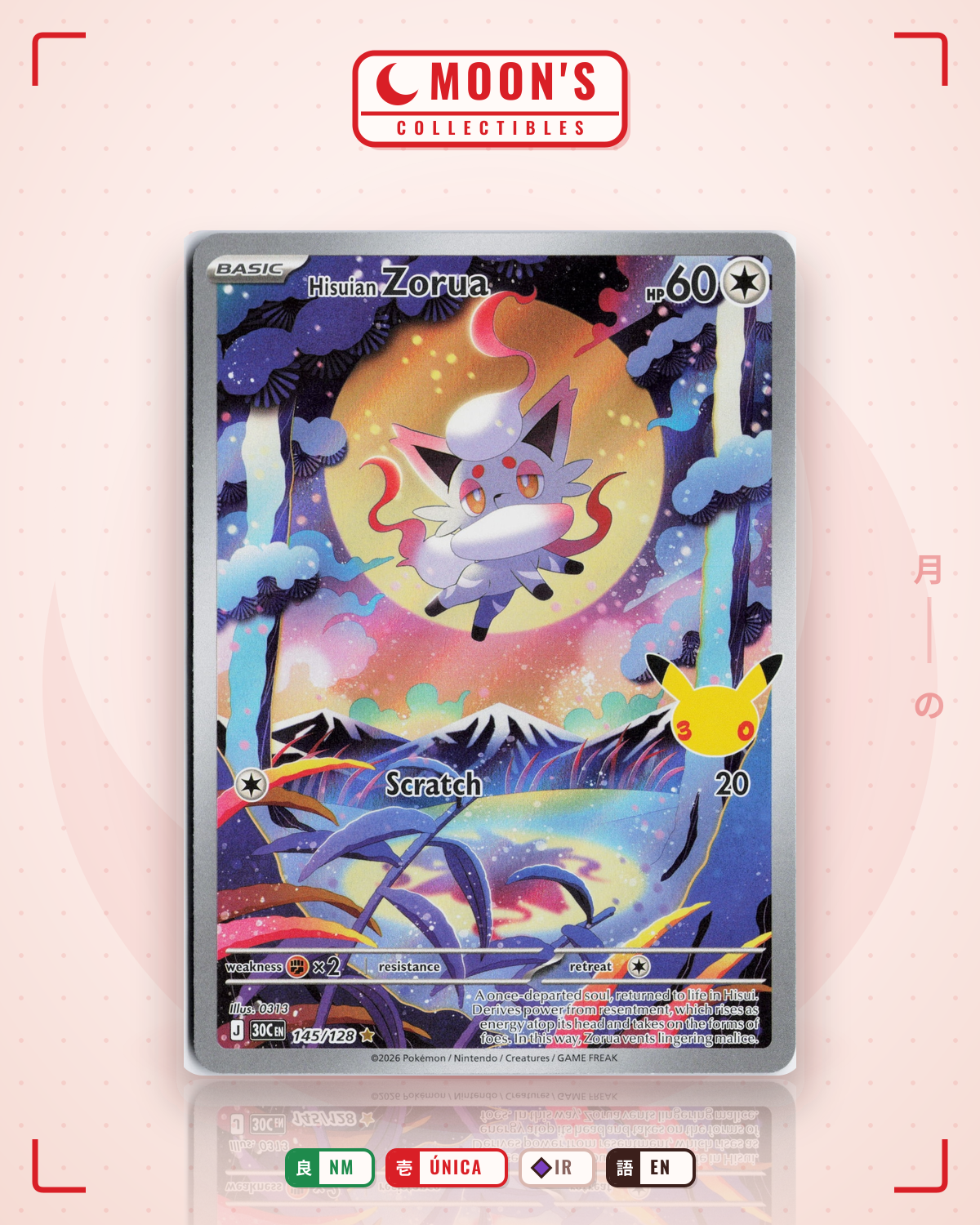 Carta Pokémon Hisuian Zorua · 30th Celebration #145/128 (NM) — pieza única en Moon's Collectibles México