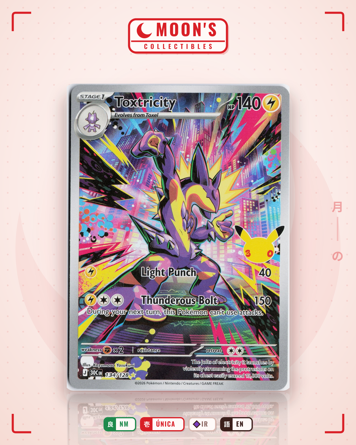 Carta Pokémon Toxtricity · 30th Celebration #134/128 (NM) — pieza única en Moon's Collectibles México
