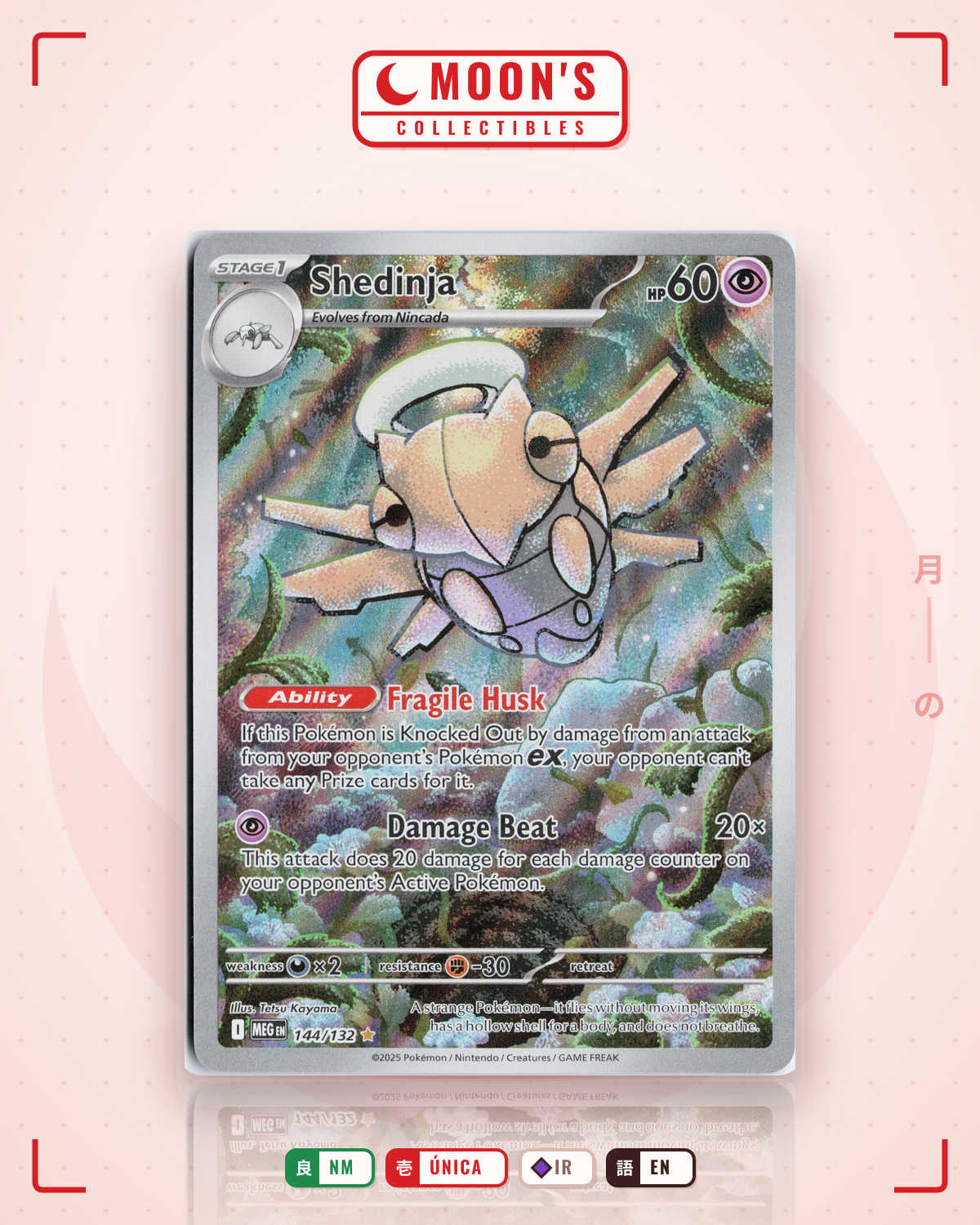 Carta Pokémon Shedinja · Mega Evolution #144/132 (NM) — pieza única en Moon's Collectibles México