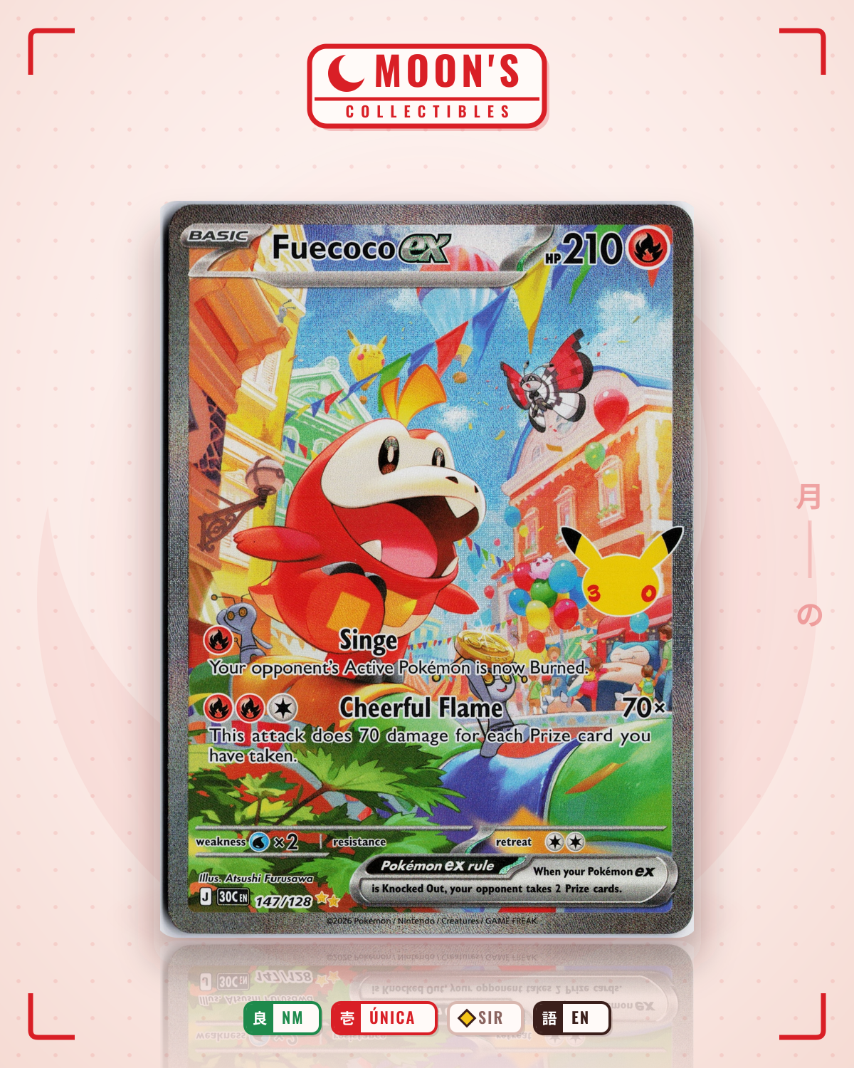 Carta Pokémon Fuecoco ex · 30th Celebration #147/128 (NM) — pieza única en Moon's Collectibles México