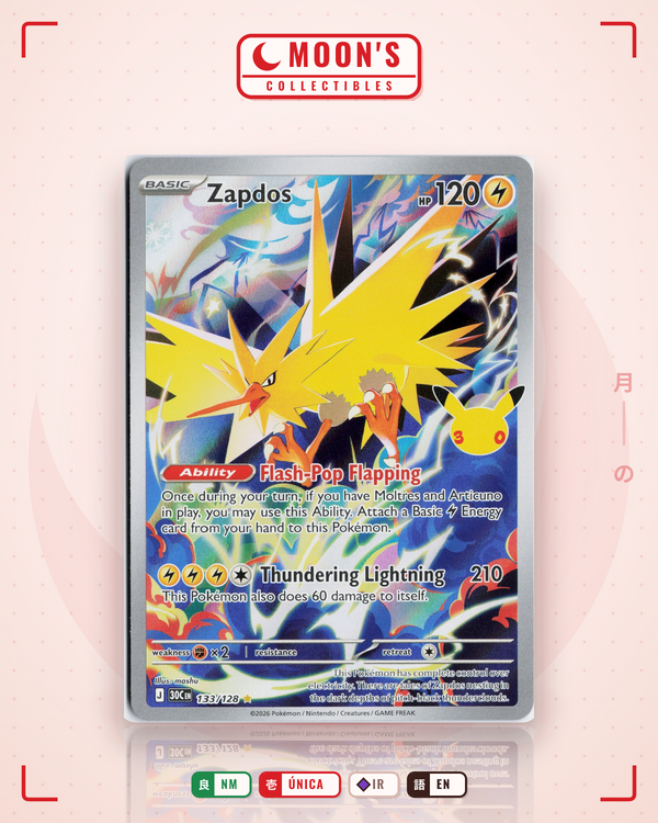Carta Pokémon Zapdos · 30th Celebration #133/128 (NM) — pieza única en Moon's Collectibles México
