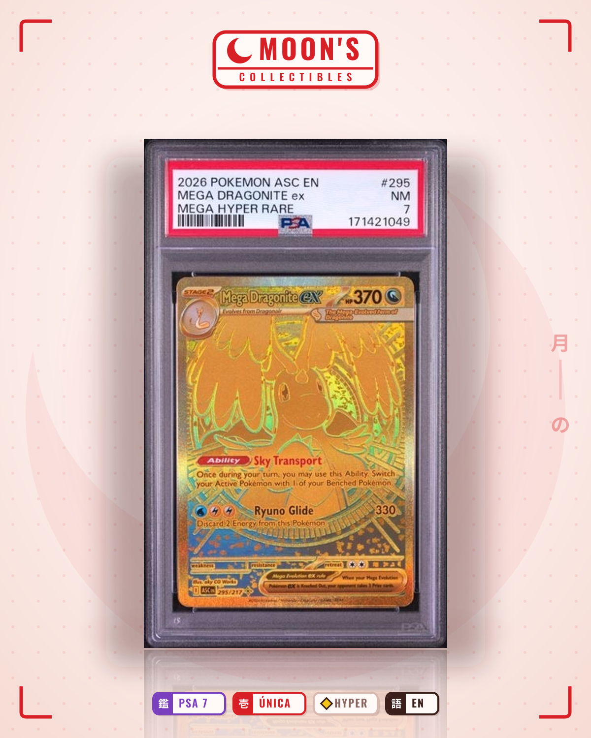 Carta Pokémon Mega Dragonite ex · Ascended Heroes #295/217 (PSA 7) — pieza única en Moon's Collectibles México