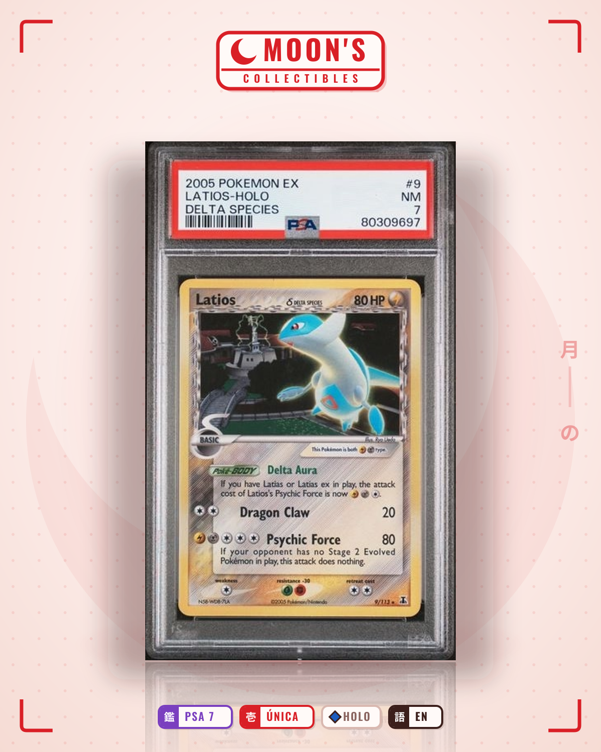 Carta Pokémon Latios δ · Delta Species #9/113 (PSA 7) — pieza única en Moon's Collectibles México