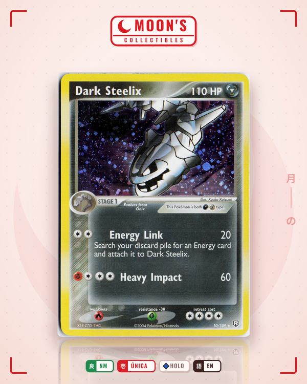 Carta Pokémon Dark Steelix · Team Rocket Returns #10/109 (NM) — pieza única en Moon's Collectibles México