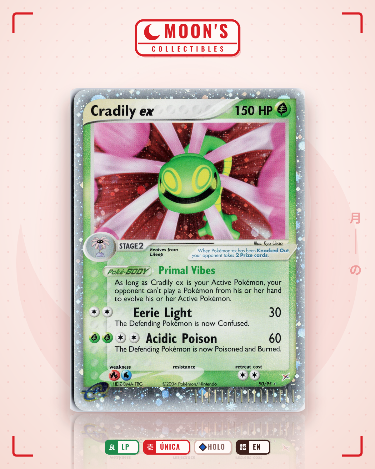 Carta Pokémon Cradily ex · Team Magma vs Team Aqua #90/95 (LP) — pieza única en Moon's Collectibles México