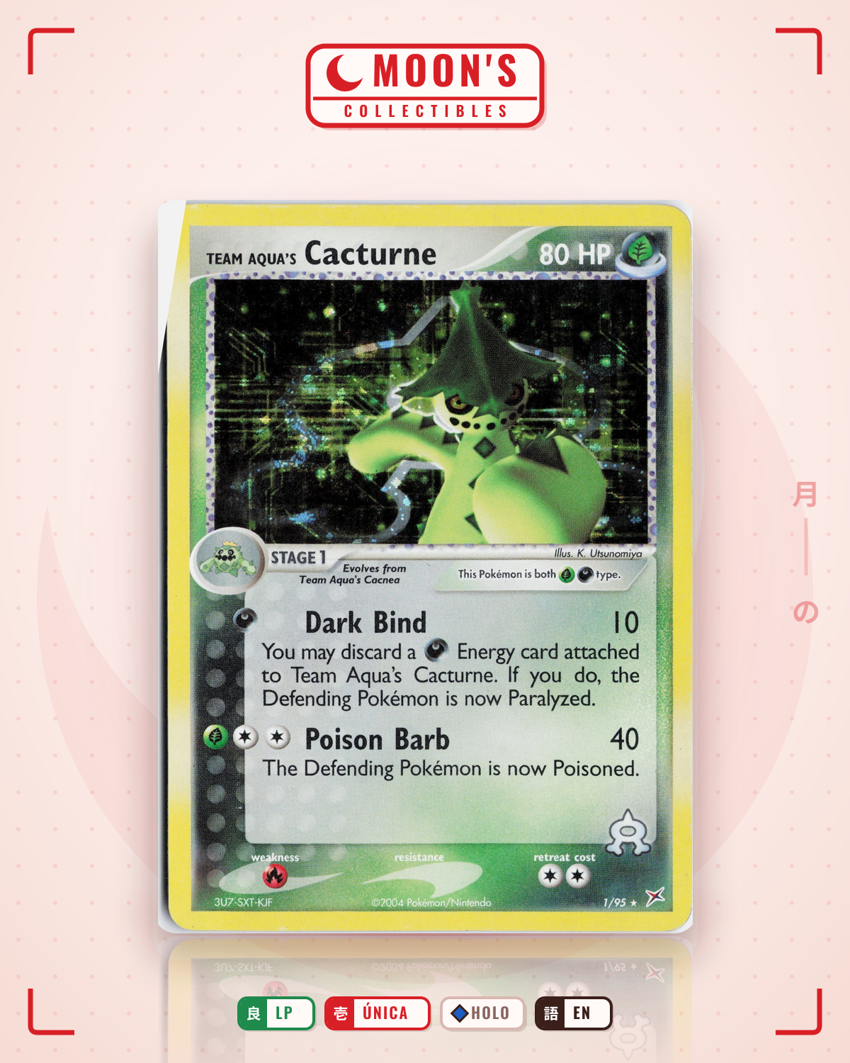 Carta Pokémon Team Aqua's Cacturne · Team Magma vs Team Aqua #1/95 (LP) — pieza única en Moon's Collectibles México