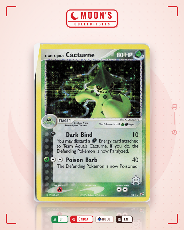 Carta Pokémon Team Aqua's Cacturne · Team Magma vs Team Aqua #1/95 (LP) — pieza única en Moon's Collectibles México