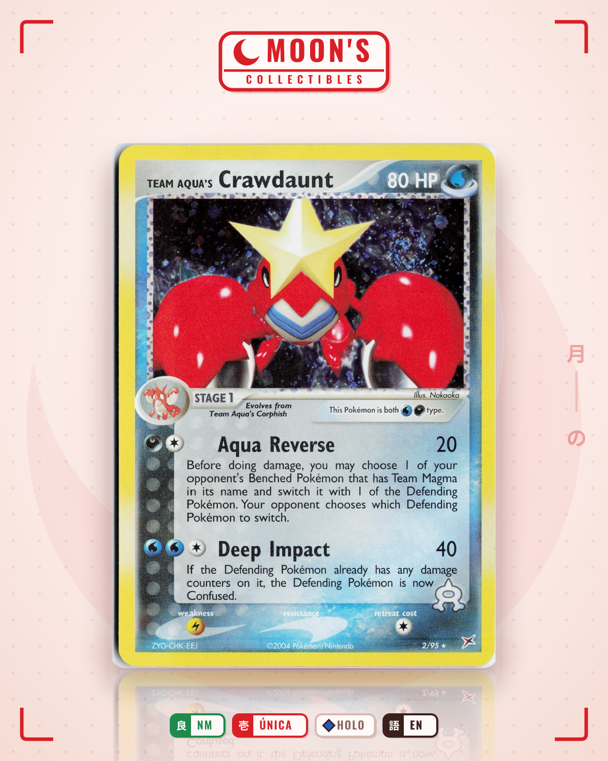 Carta Pokémon Team Aqua's Crawdaunt · Team Magma vs Team Aqua #2/95 (NM) — pieza única en Moon's Collectibles México