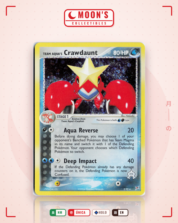 Carta Pokémon Team Aqua's Crawdaunt · Team Magma vs Team Aqua #2/95 (NM) — pieza única en Moon's Collectibles México