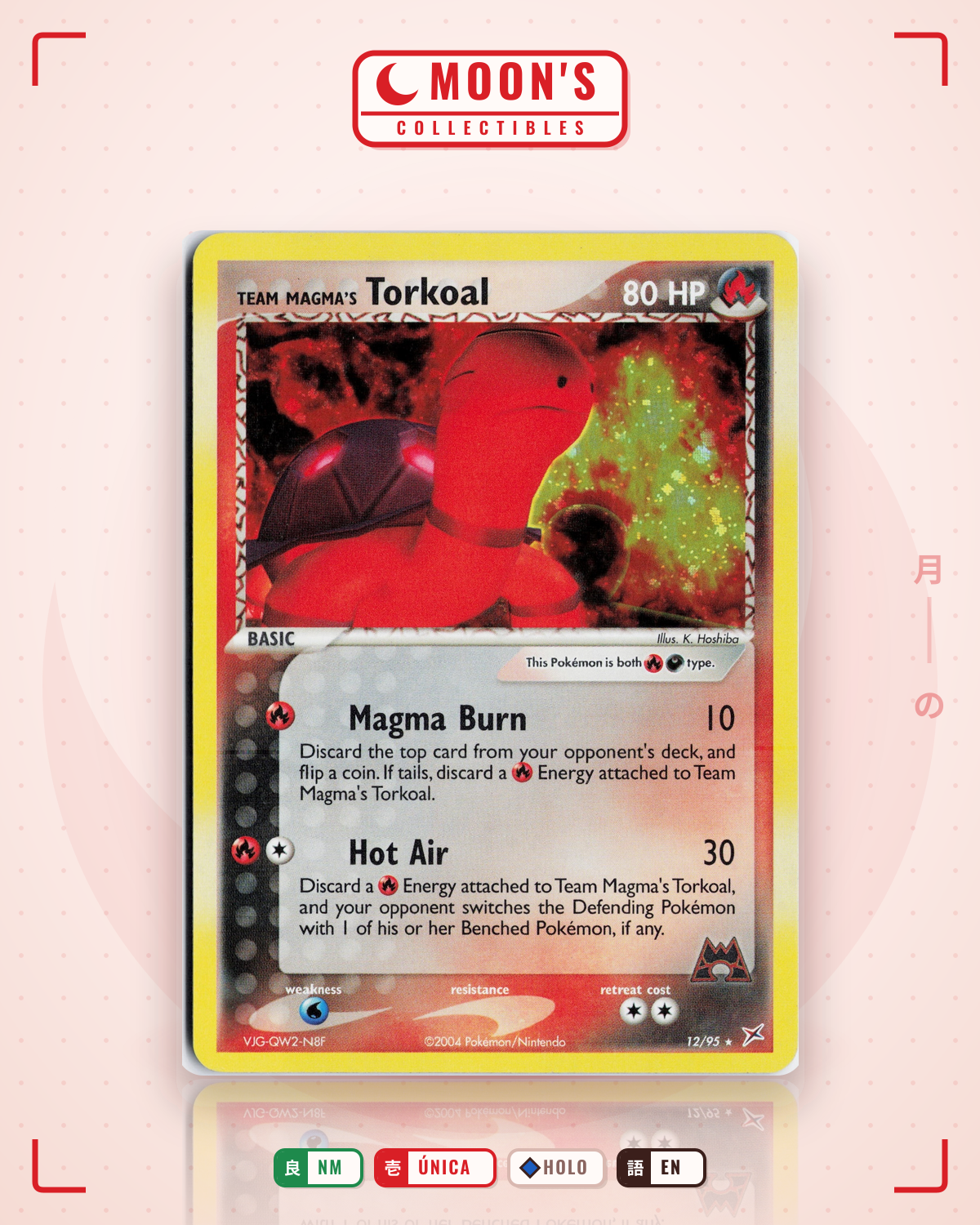 Carta Pokémon Team Magma's Torkoal · Team Magma vs Team Aqua #12/95 (NM) — pieza única en Moon's Collectibles México
