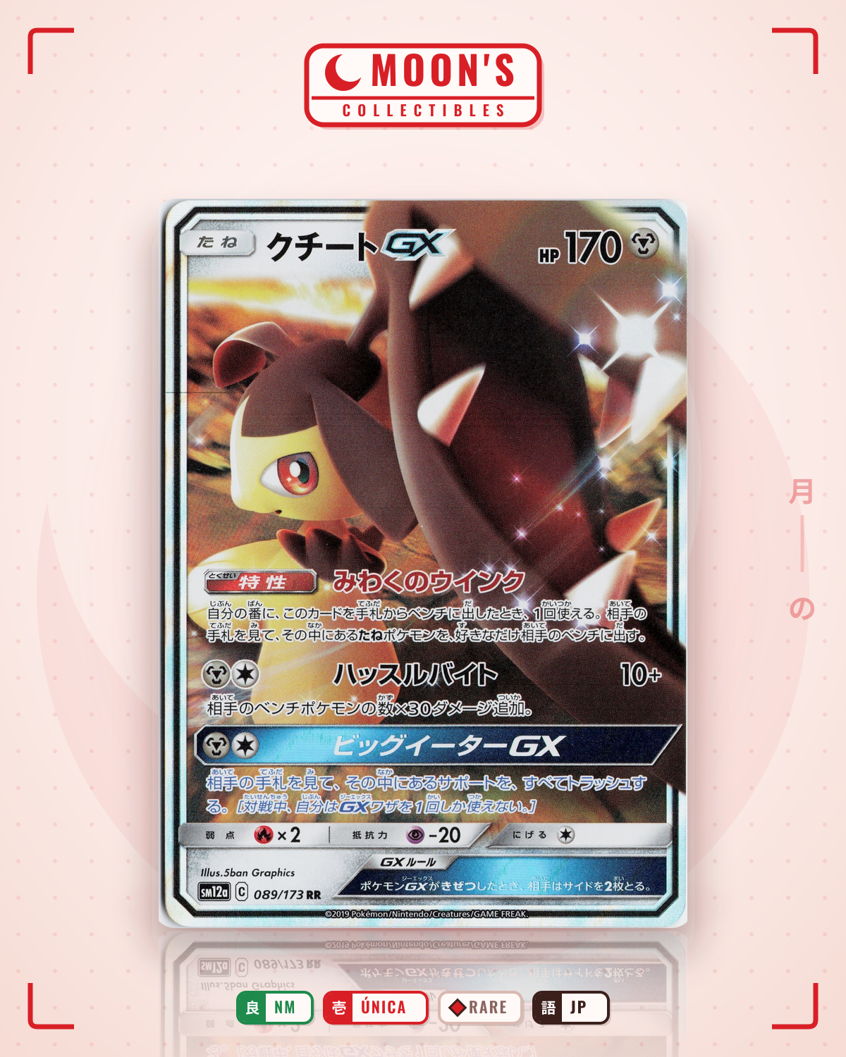 Carta Pokémon クチートGX · TAG TEAM GX タッグオールスターズ #089/173 (NM) — pieza única en Moon's Collectibles México