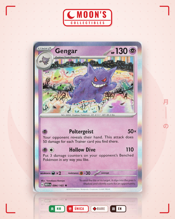 Carta Pokémon Gengar · 151 #094/165 (NM) — pieza única en Moon's Collectibles México