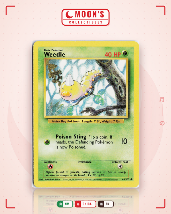Carta Pokémon Weedle · Base #69/102 (NM) — pieza única en Moon's Collectibles México