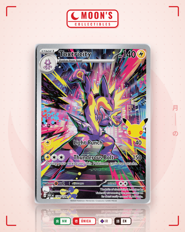 Carta Pokémon Toxtricity · 30th Celebration #134/128 (NM) — pieza única en Moon's Collectibles México
