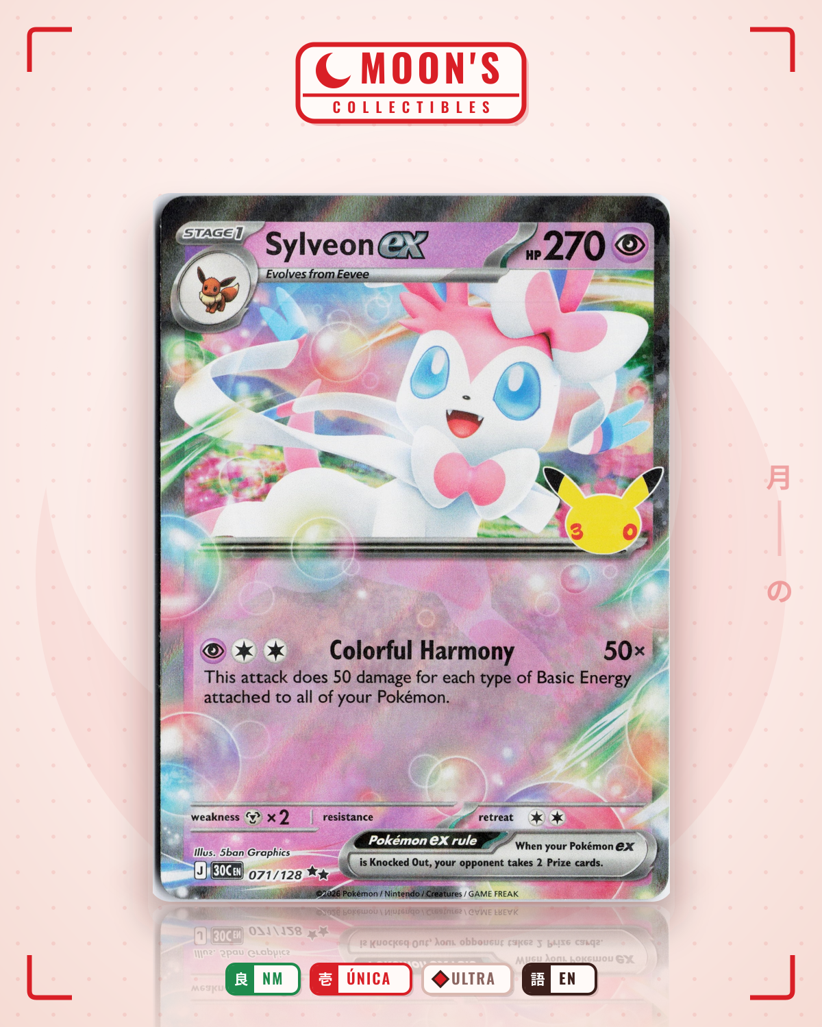 Carta Pokémon Sylveon ex · 30th Celebration #071/128 (NM) — pieza única en Moon's Collectibles México