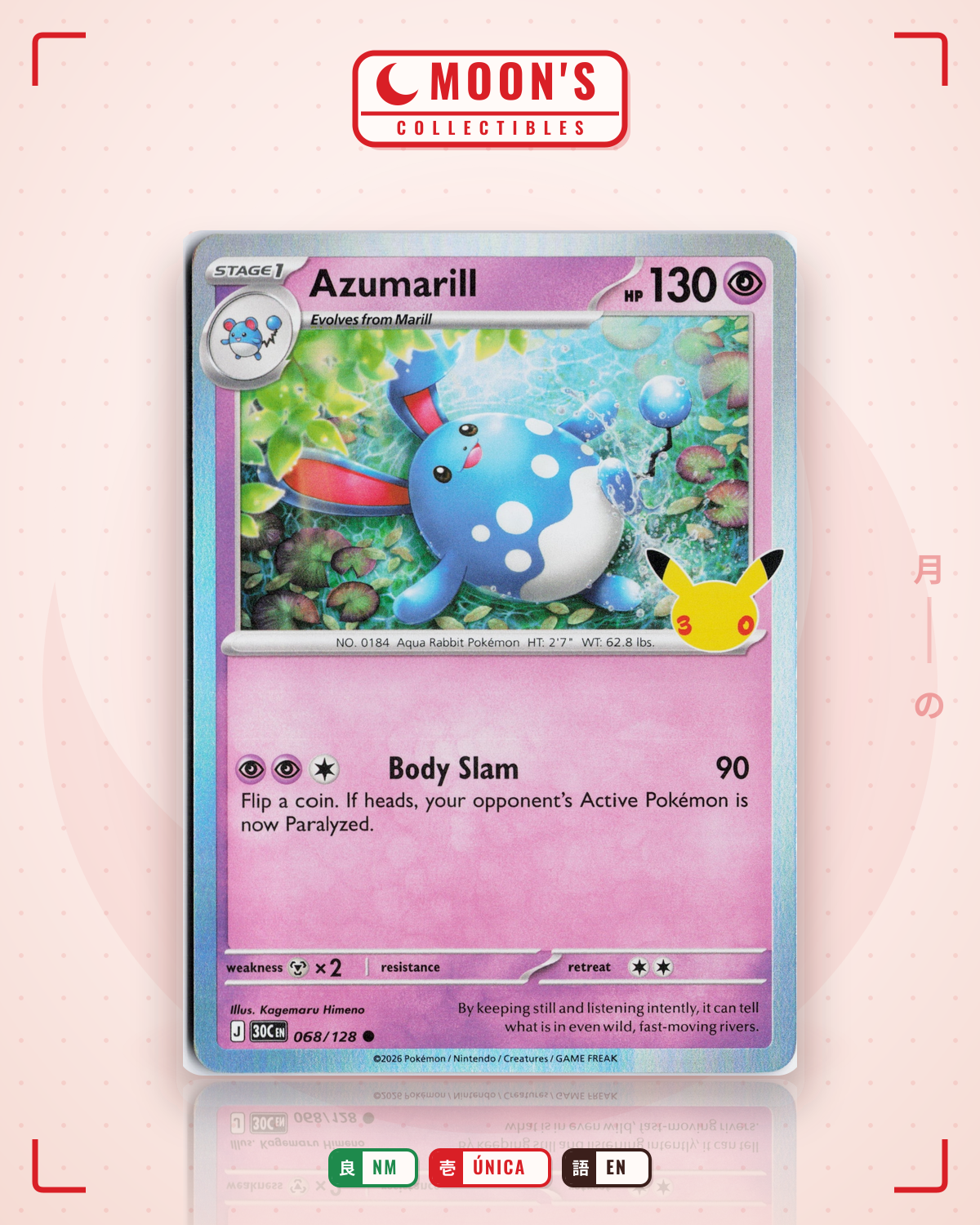 Carta Pokémon Azumarill · 30th Celebration #068/128 (NM) — pieza única en Moon's Collectibles México