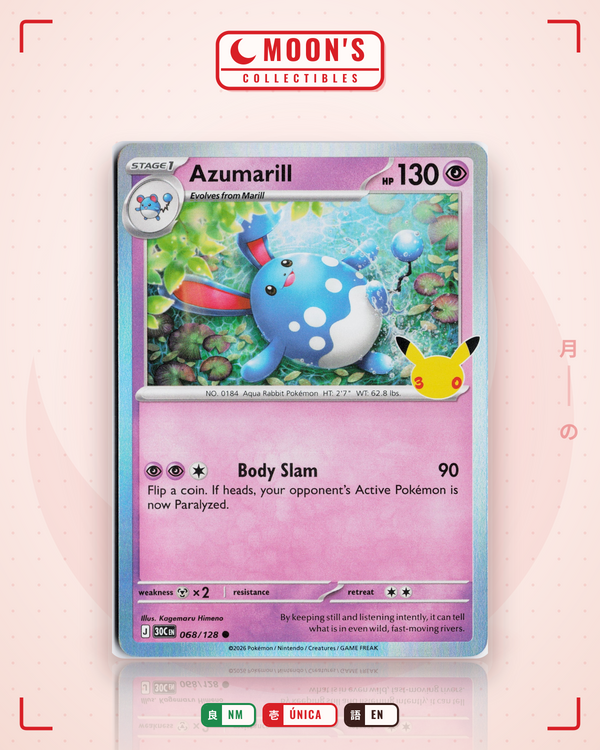 Carta Pokémon Azumarill · 30th Celebration #068/128 (NM) — pieza única en Moon's Collectibles México