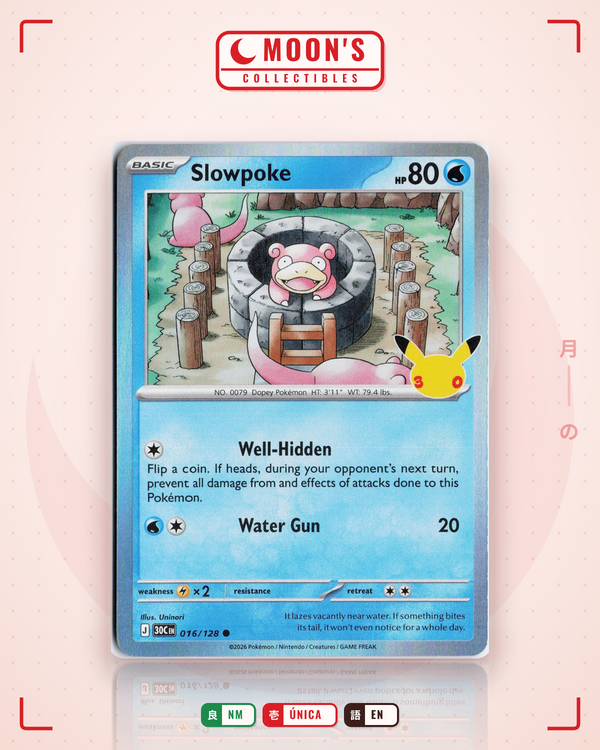 Carta Pokémon Slowpoke · 30th Celebration #016/128 (NM) — pieza única en Moon's Collectibles México