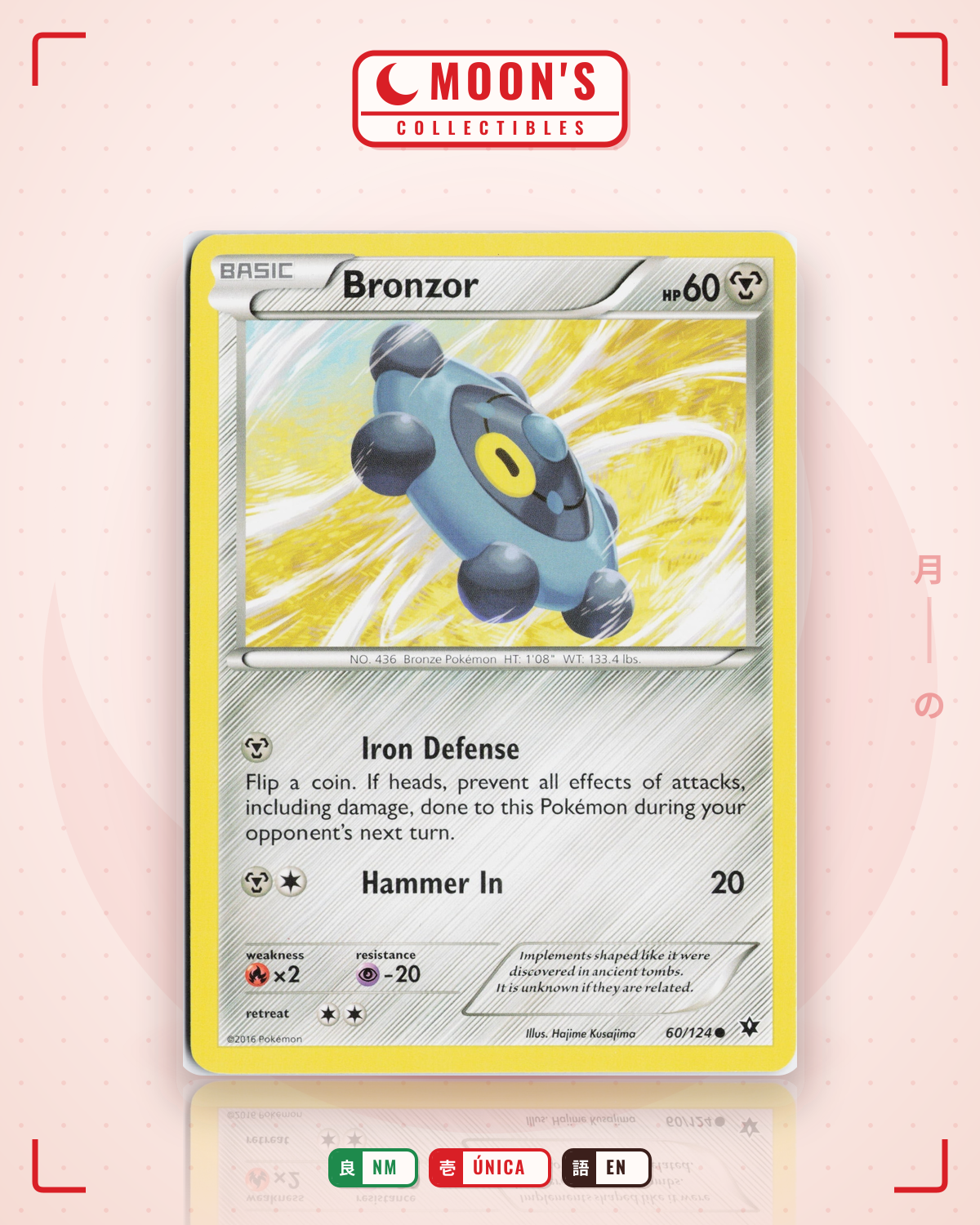 Carta Pokémon Bronzor · Fates Collide #60/124 (NM) — pieza única en Moon's Collectibles México