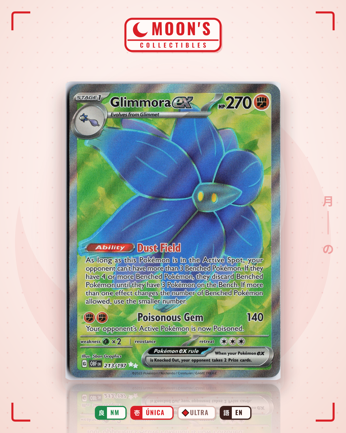 Carta Pokémon Glimmora ex · Obsidian Flames #213/197 (NM) — pieza única en Moon's Collectibles México
