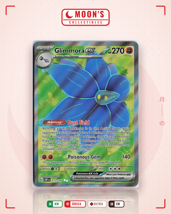 Carta Pokémon Glimmora ex · Obsidian Flames #213/197 (NM) — pieza única en Moon's Collectibles México