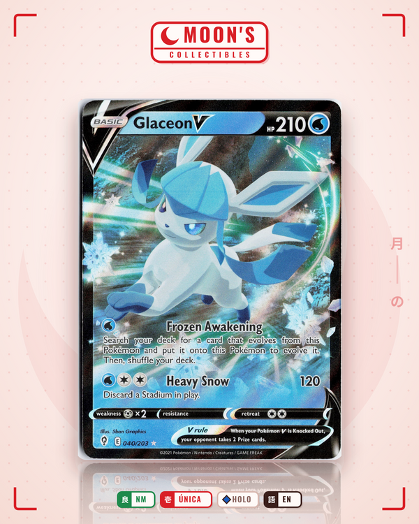 Carta Pokémon Glaceon V · Evolving Skies #040/203 (NM) — pieza única en Moon's Collectibles México