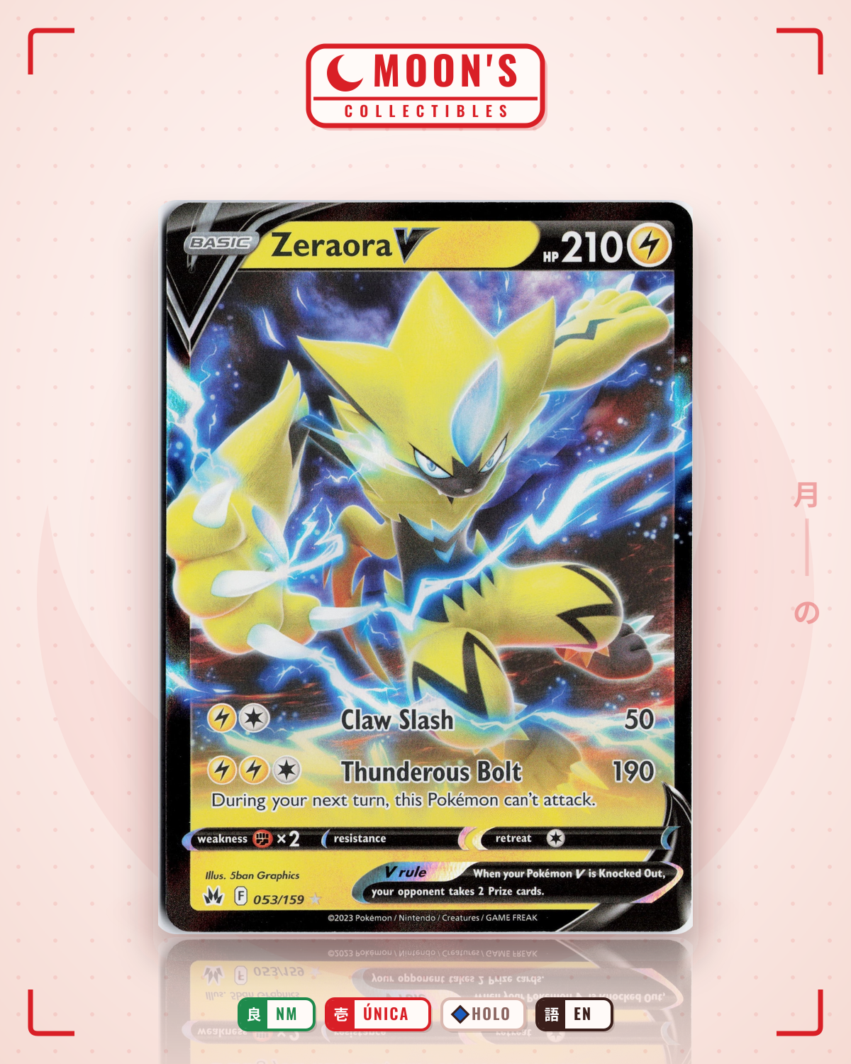 Carta Pokémon Zeraora V · Crown Zenith #053/159 (NM) — pieza única en Moon's Collectibles México