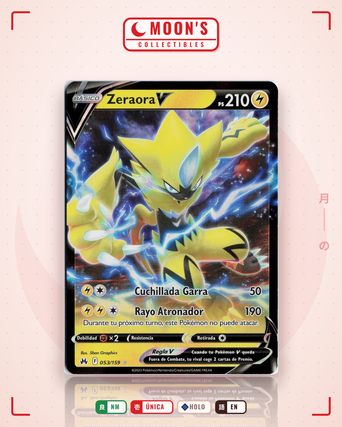 Carta Pokémon Zeraora V · Crown Zenith #053/159 (NM) — pieza única en Moon's Collectibles México