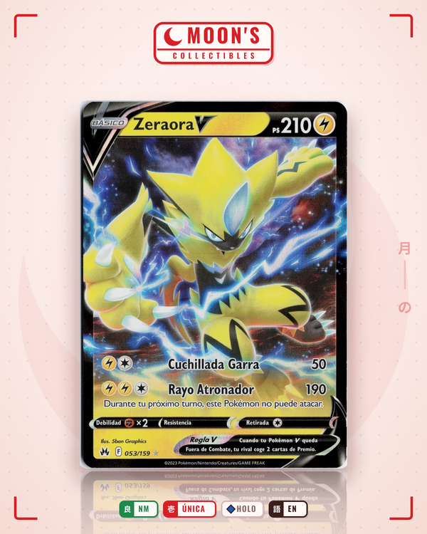 Carta Pokémon Zeraora V · Crown Zenith #053/159 (NM) — pieza única en Moon's Collectibles México