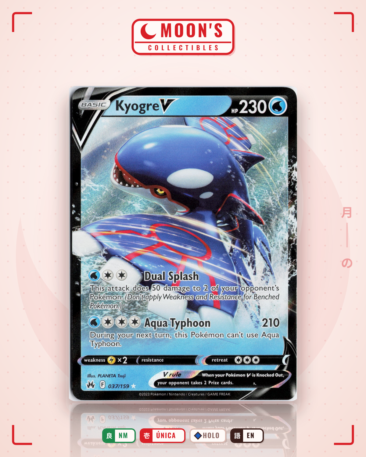 Carta Pokémon Kyogre V · Crown Zenith #037/159 (NM) — pieza única en Moon's Collectibles México