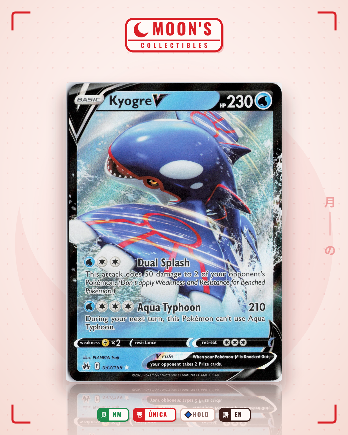 Carta Pokémon Kyogre V · Crown Zenith #037/159 (NM) — pieza única en Moon's Collectibles México