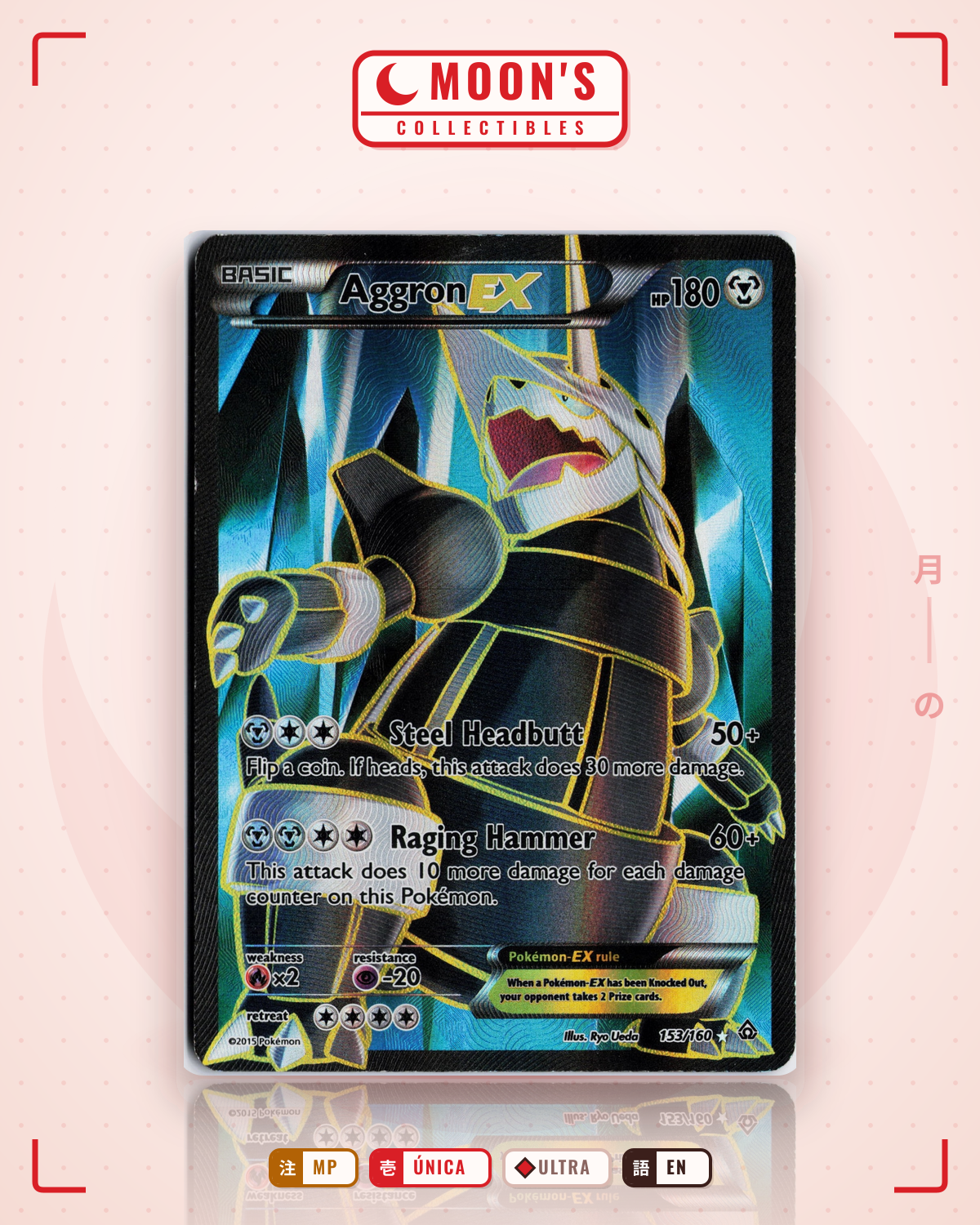 Carta Pokémon Aggron-EX · Primal Clash #153/160 (MP) — pieza única en Moon's Collectibles México