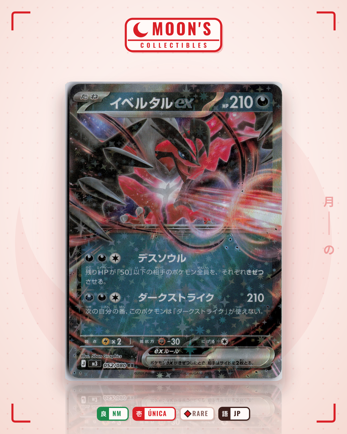 Carta Pokémon イベルタルex · ムニキスゼロ #052/080 (NM) — pieza única en Moon's Collectibles México