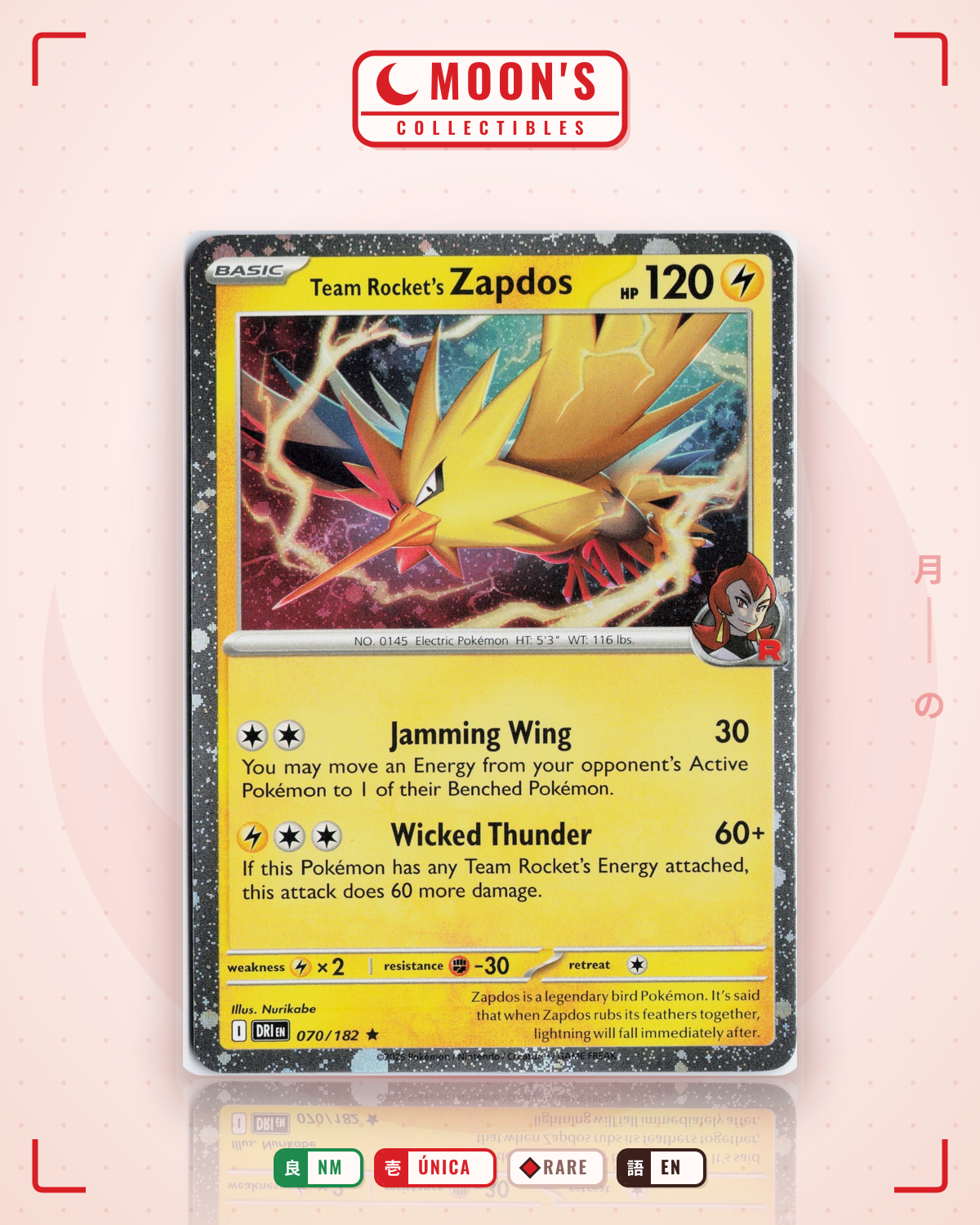 Carta Pokémon Team Rocket's Zapdos · Destined Rivals #070/182 (NM) — pieza única en Moon's Collectibles México