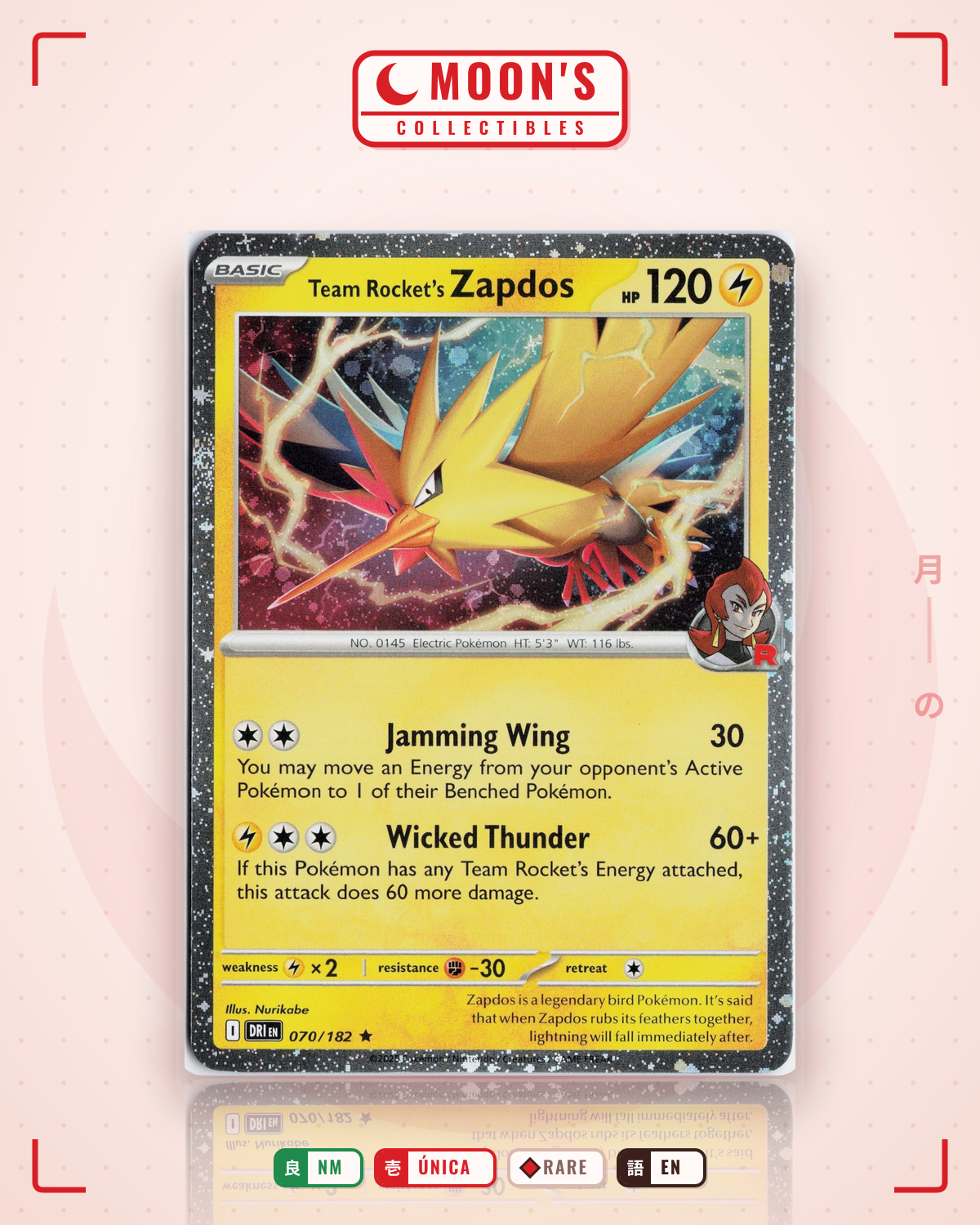 Carta Pokémon Team Rocket's Zapdos · Destined Rivals #070/182 (NM) — pieza única en Moon's Collectibles México
