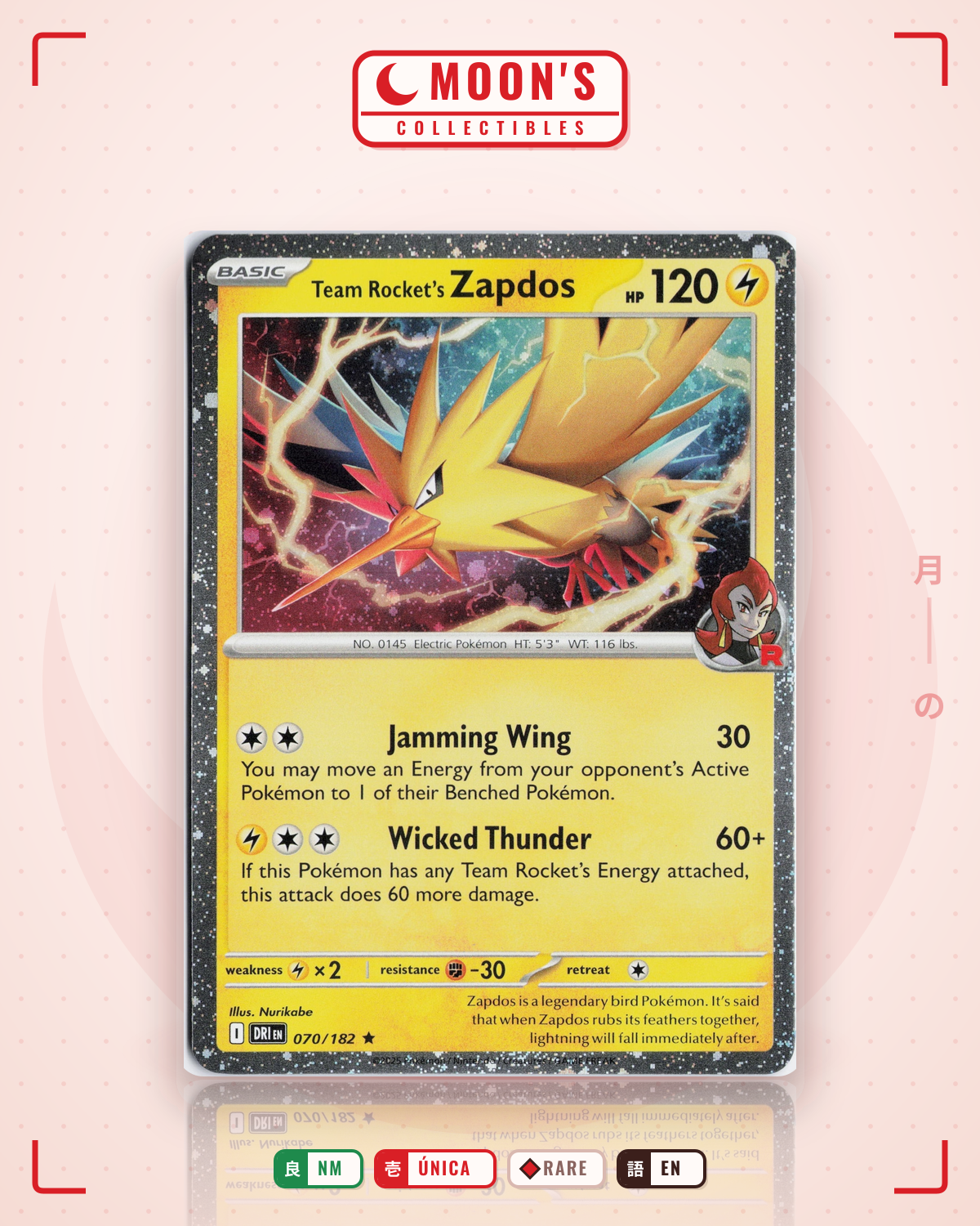 Carta Pokémon Team Rocket's Zapdos · Destined Rivals #070/182 (NM) — pieza única en Moon's Collectibles México