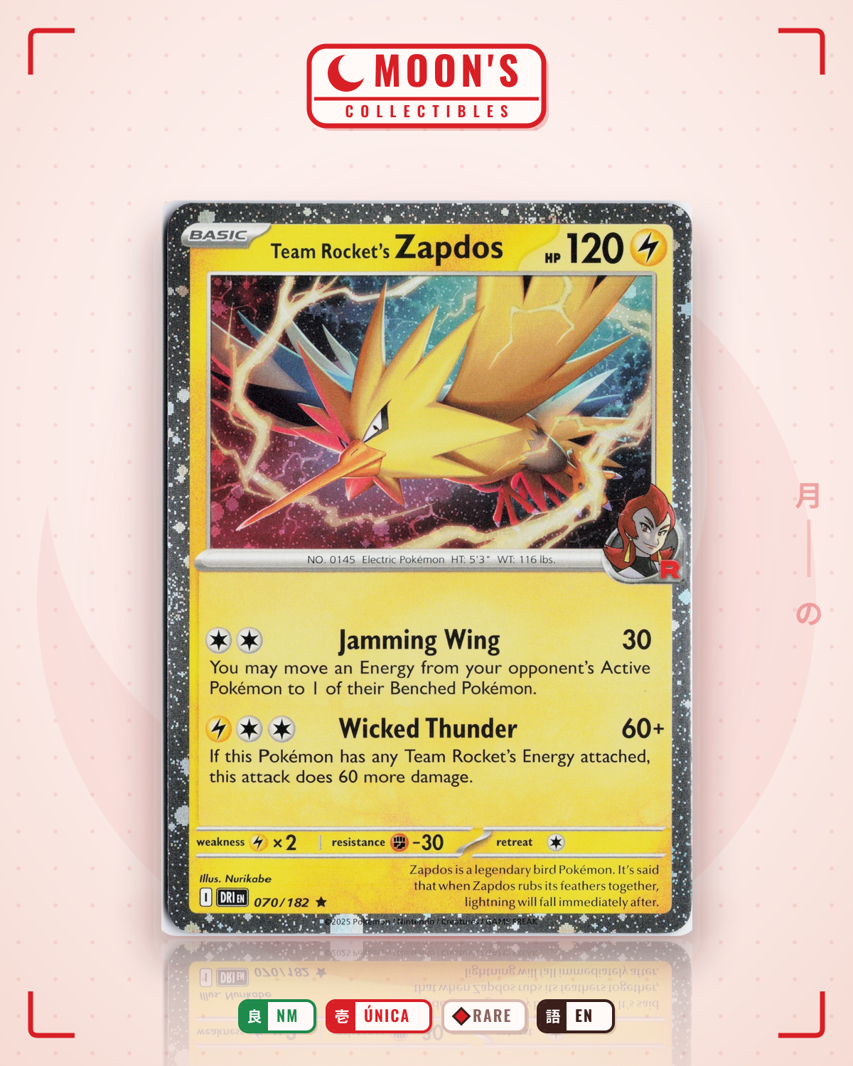 Carta Pokémon Team Rocket's Zapdos · Destined Rivals #070/182 (NM) — pieza única en Moon's Collectibles México