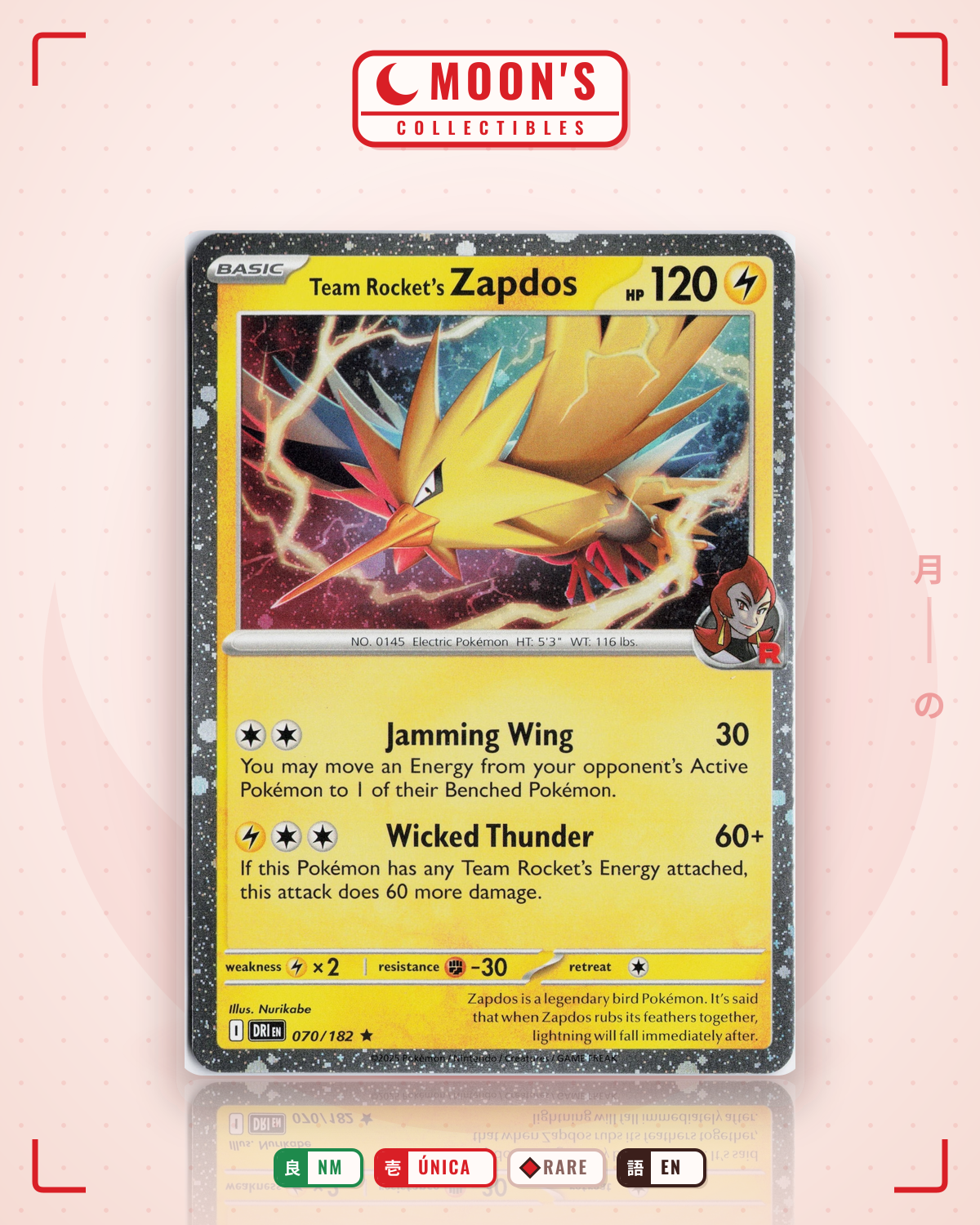 Carta Pokémon Team Rocket's Zapdos · Destined Rivals #070/182 (NM) — pieza única en Moon's Collectibles México