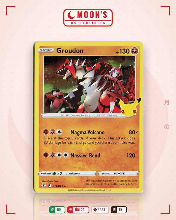 Carta Pokémon Groudon · Celebrations #17 (NM) — pieza única en Moon's Collectibles México