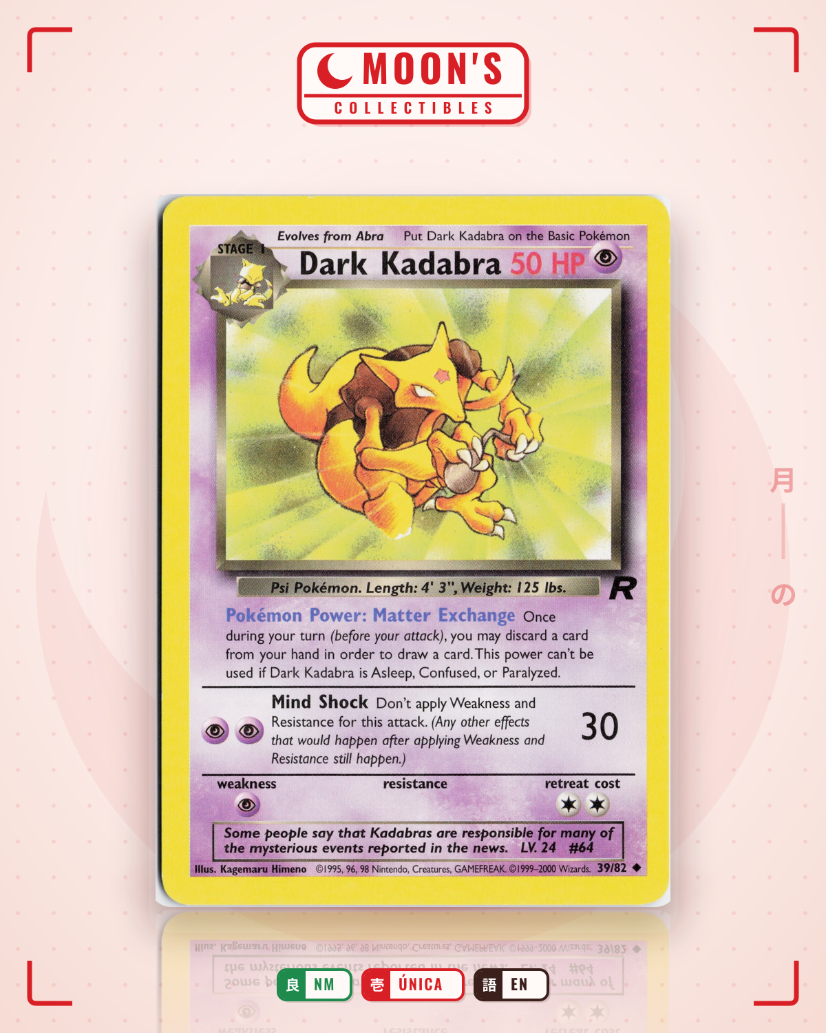 Carta Pokémon Dark Kadabra · Team Rocket #39/82 (NM) — pieza única en Moon's Collectibles México