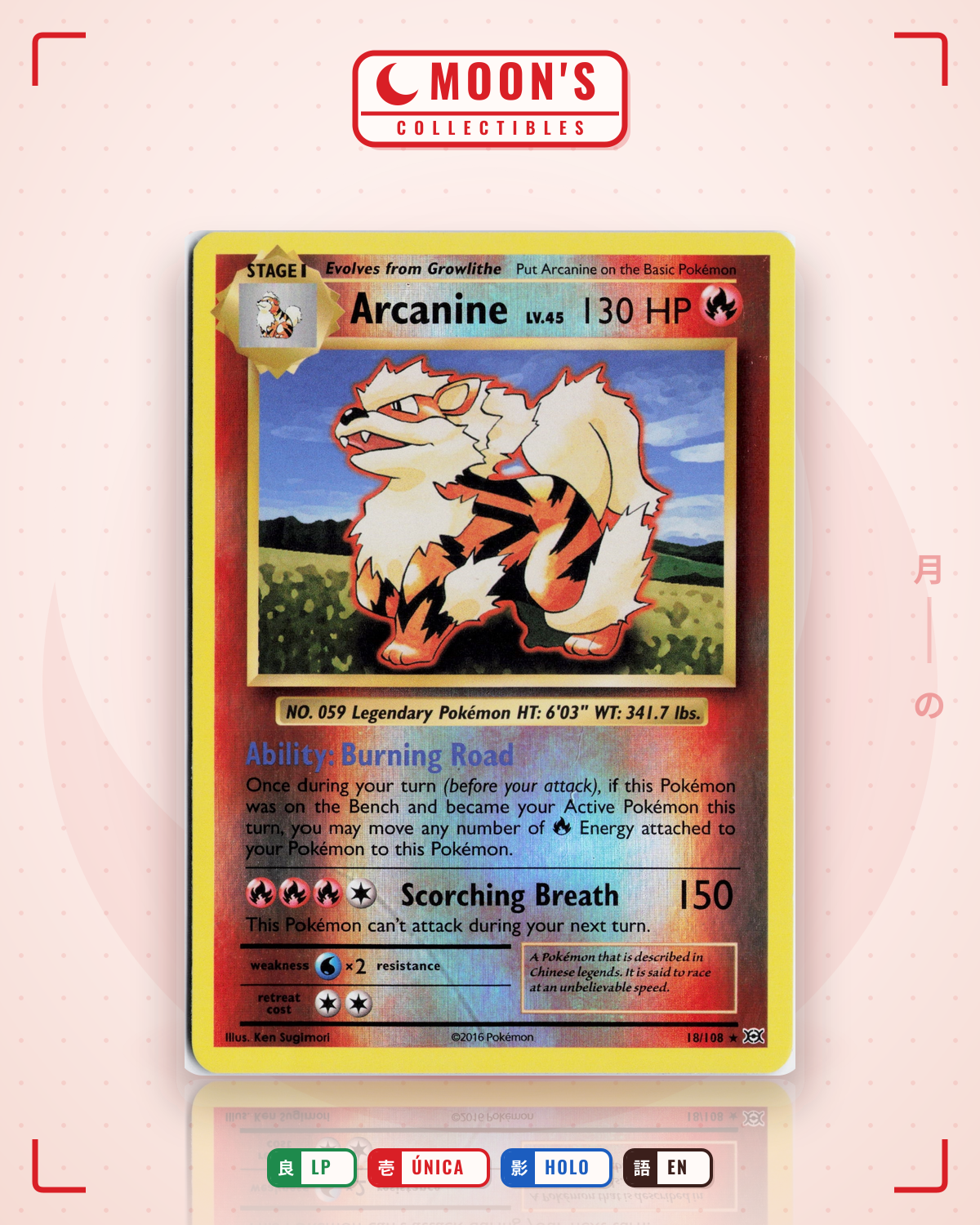 Carta Pokémon Arcanine · Evolutions #18/108 (LP) — pieza única en Moon's Collectibles México