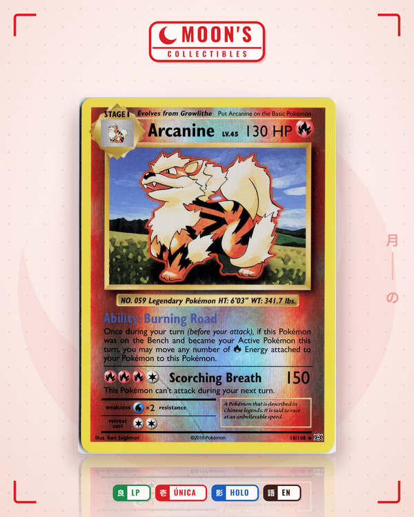 Carta Pokémon Arcanine · Evolutions #18/108 (LP) — pieza única en Moon's Collectibles México
