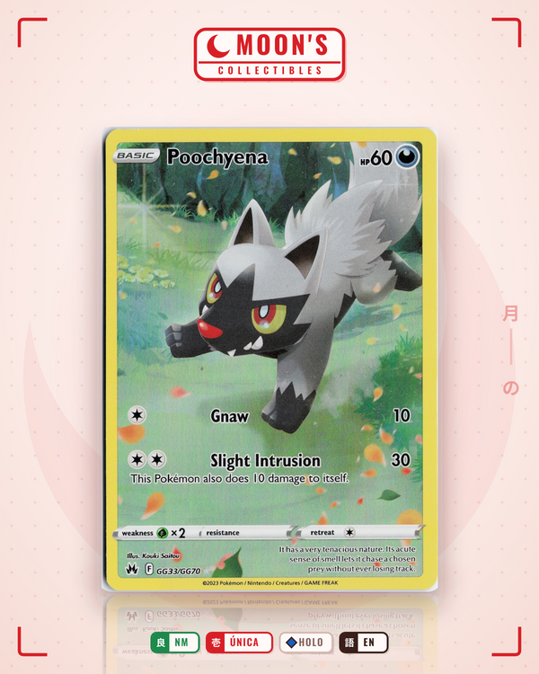 Carta Pokémon Poochyena · Crown Zenith Galarian Gallery #GG33/GG70 (NM) — pieza única en Moon's Collectibles México